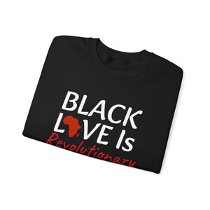 "Black Love is Revolutionary" Unisex Heavy Blend™ Crewneck Sweatshirt