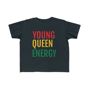 Young Queen Energy Toddler's Fine Jersey Tee